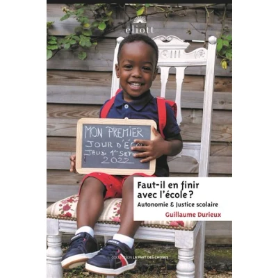 Image de Faut il en finir avec l&#039;école