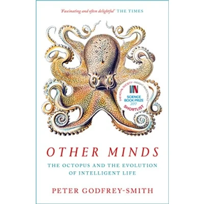 Afbeelding van Other Minds the Octopus and Evolution of Intelligent Life