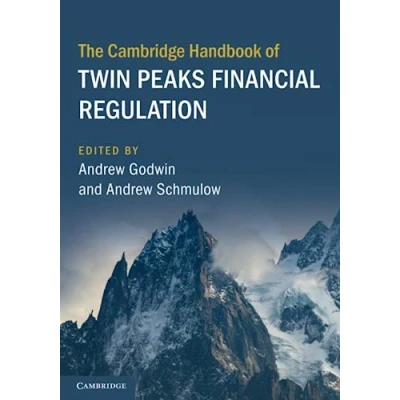 Afbeelding van Cambridge Law Handbooks The Handbook of Twin Peaks Financial Regulation