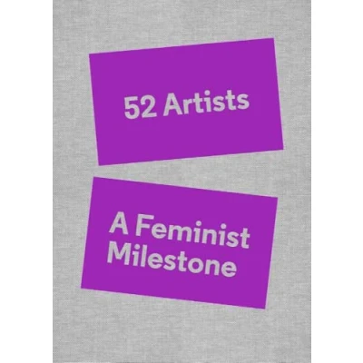 Afbeelding van 52 Artists: A Feminist Milestone
