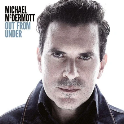 Afbeelding van Michael Mcdermott Willow Spring/ Out From Under