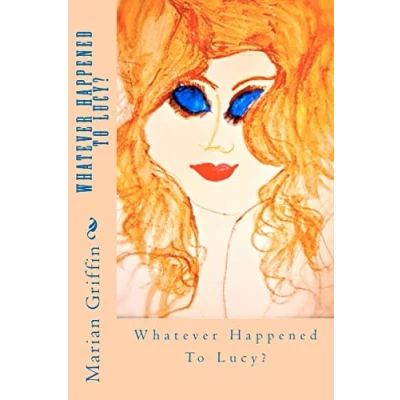 Afbeelding van Whatever Happened To Lucy?