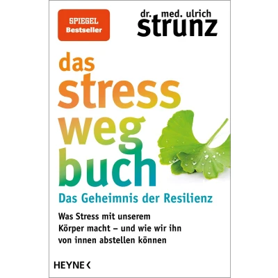 Afbeelding van Das Stress weg Buch Geheimnis der Resilienz