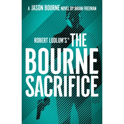 Afbeelding van Jason Bourne Robert Ludlum&#039;s™ the Sacrifice