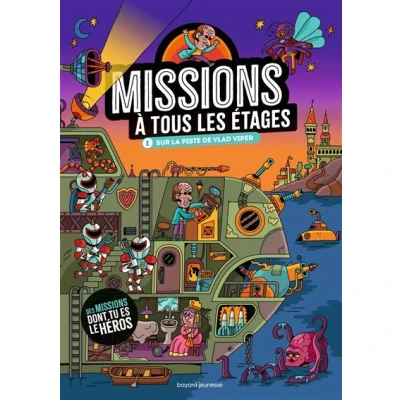 Image de Missions à tous les étages, Tome 01