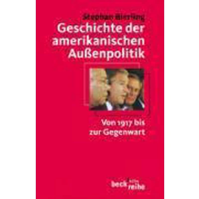 Afbeelding van Geschichte der amerikanischen Außenpolitik