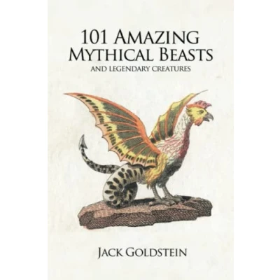 Afbeelding van 101 Amazing Mythical Beasts