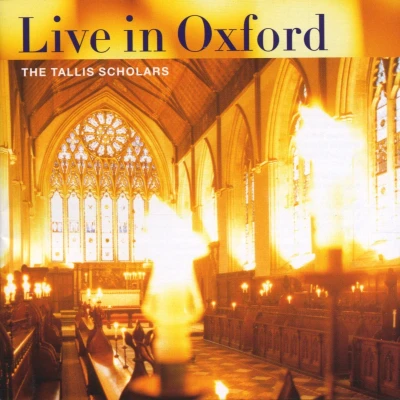 Afbeelding van Tallis Scholars, Peter Phillips Live In Oxford (CD)