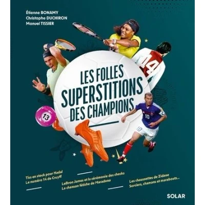 Image de Les folles superstitions des Champions