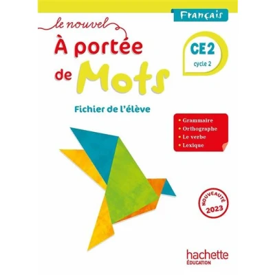 Image de Le nouvel A portée de mots CE2 Fichier élève