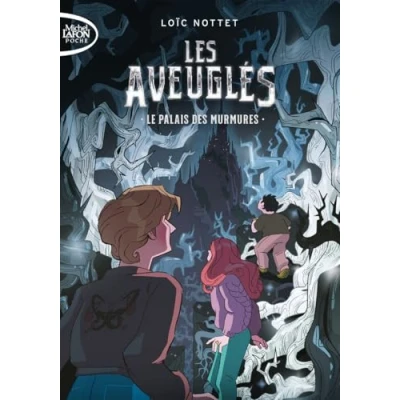 Afbeelding van LES AVEUGLES,1:LE PALAIS DES MURMURES