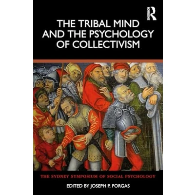 Afbeelding van Sydney Symposium of Social Psychology the Tribal Mind and Collectivism