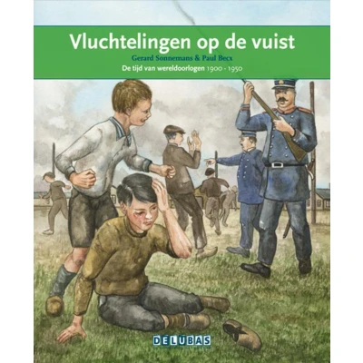 Afbeelding van Terugblikken leesboeken 35 Vluchtelingen op De vuist eerste wereldoorlog