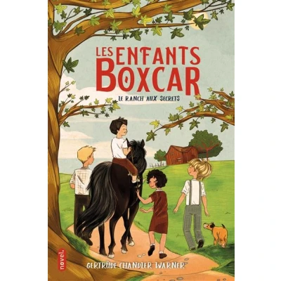 Image de Les Enfants Boxcar : Le Ranch aux secrets