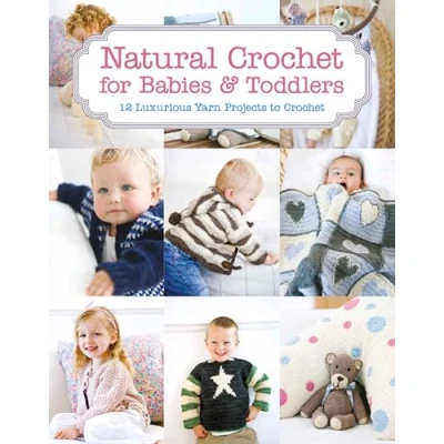 Afbeelding van Natural Crochet for Babies &amp; Toddlers