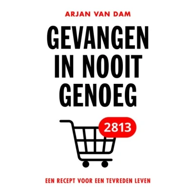 Image de Gevangen in nooit genoeg