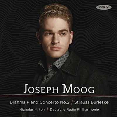 Afbeelding van Joseph Moog, Deutsche Radio Philharmonie, Nicholas Milton Brahms: Piano Concerto No. 2 / Strauss: Burleske (CD)