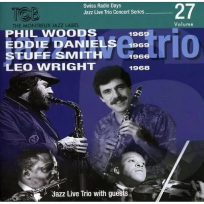Afbeelding van Phil Woods/Daniels, Eddie/Smith, S Swiss Radio Days Jazz Live Trio C