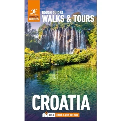 Afbeelding van RG Walks &amp; Tours Rough Guides and Croatia: Top 15 Itineraries for Your Trip: Travel Guide with eBook