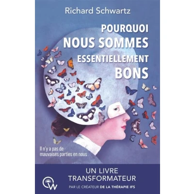 Image de Pourquoi nous sommes essentiellement bons Il n&#039;y a pas de mauvaises parties en