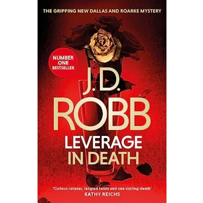 Afbeelding van Leverage in Death An Eve Dallas thriller Book 47
