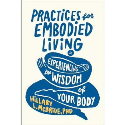 Afbeelding van Practices for Embodied Living