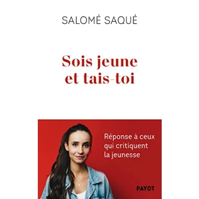 Image de Sois jeune et tais toi