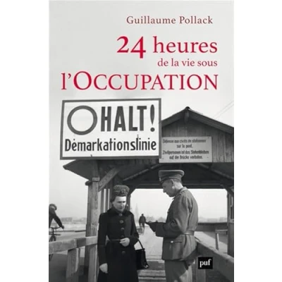 Afbeelding van 24 heures de la vie sous l&#039;Occupation