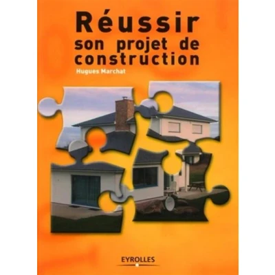 Afbeelding van Réussir son projet de construction