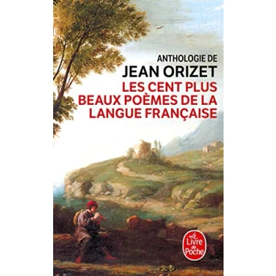 Afbeelding van Les cent plus beaux poemes de la langue francaise