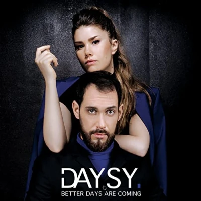 Afbeelding van Daysy Better Days Are Coming (CD)