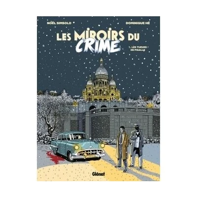 Image de Les Miroirs du Crime Tome 01