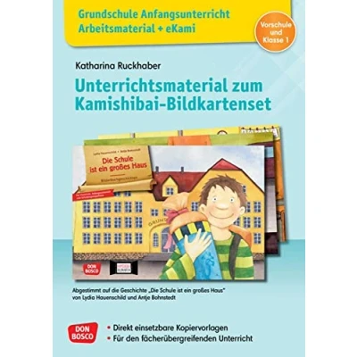 Afbeelding van Grundschule Anfangsunterricht. Unterrichtsmaterial zum Kamishibai Bildkartenset: Die Schule ist ein großes Haus