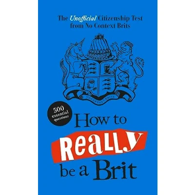 Afbeelding van How to Really be a Brit