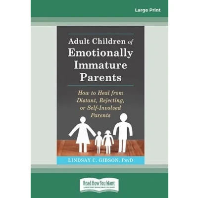 Afbeelding van Adult Children of Emotionally Immature Parents
