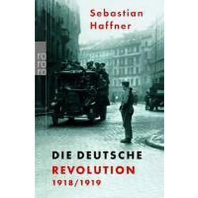 Afbeelding van Die Deutsche Revolution 1918/19