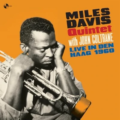 Afbeelding van Miles Davis Quintet &amp; John Coltrane Live in Den Haag 1960 (LP)
