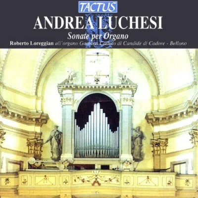 Afbeelding van Roberto Loreggian Organ Luchesi: Opere Per Organo (CD)