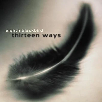 Afbeelding van Eighth Blackbird 13 Ways (CD)