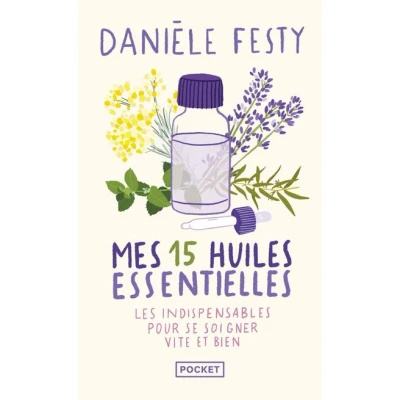 Image de Mes 15 huiles essentielles