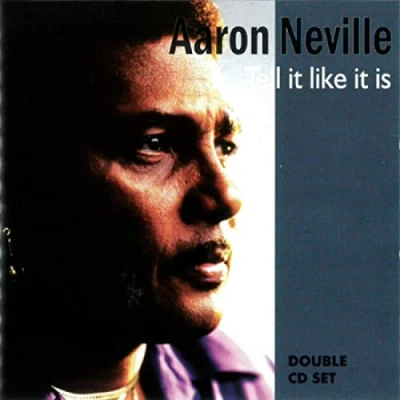 Afbeelding van Aaron Neville Tell It Like Is (2 CD)