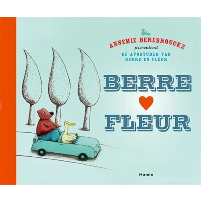 Afbeelding van De avonturen van Berre en Fleur