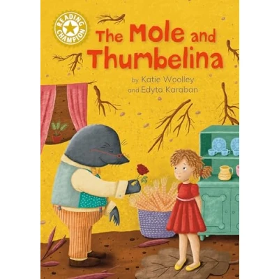 Afbeelding van Reading Champion Champion: The Mole and Thumbelina