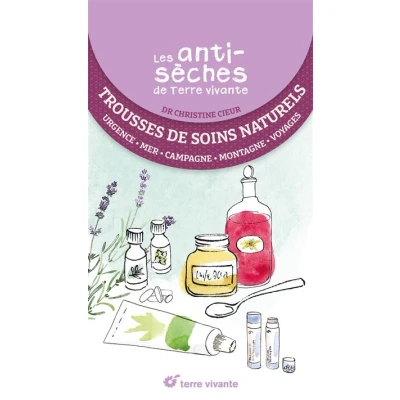 Image de Les antisèches santé de Terre vivante : Trousse soins naturels