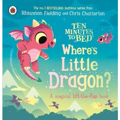 Afbeelding van Ten Minutes to Bed Bed: Where&#039;s Little Dragon?