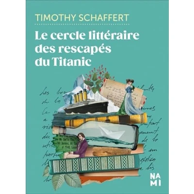 Afbeelding van LE CERCLE LITTERAIRE DES RESCAPES DU TITANIC