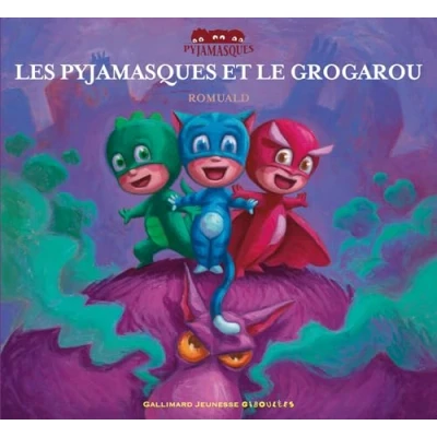 Afbeelding van Les Pyjamasqués et le Grogarou