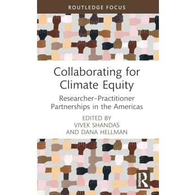Afbeelding van Routledge Focus on Environment and Sustainability Collaborating for Climate Equity