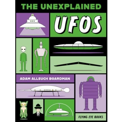 Afbeelding van The Unexplained Unexplained: UFOs