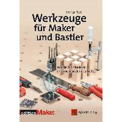 Afbeelding van Werkzeuge für Maker und Bastler